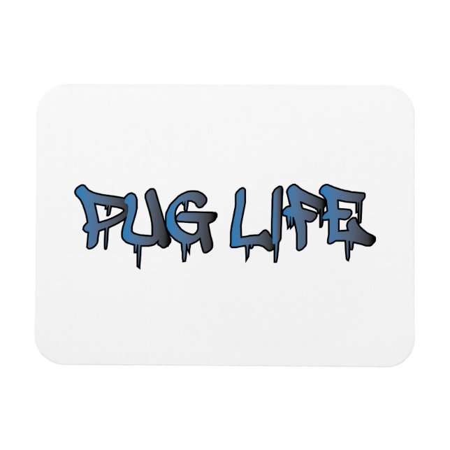 Pug Life Magnet (Horisontell)