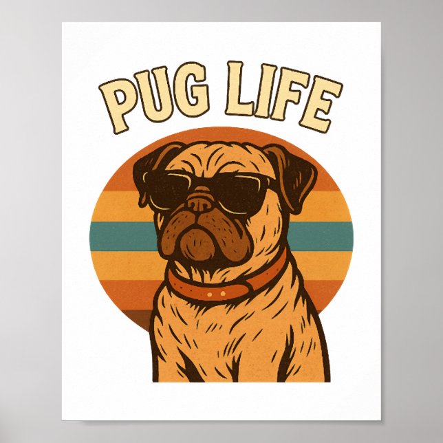 Pug Life Poster (Framsidan)