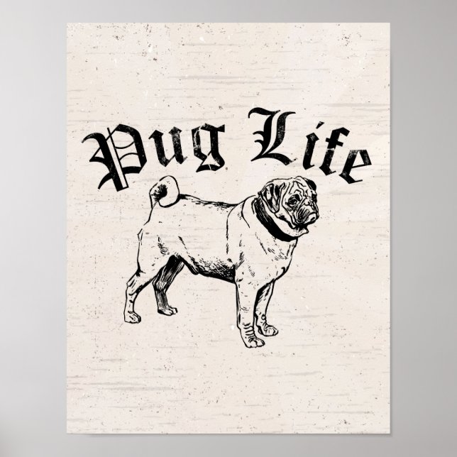 Pug Life Rolig hund Gangster Poster (Framsidan)