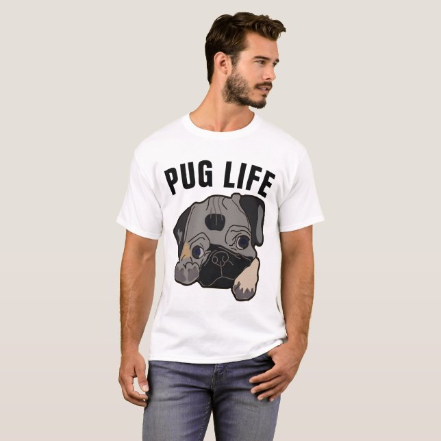 PUG Life Rolig hund T-tröjor Tee Shirt (Hel framsida)