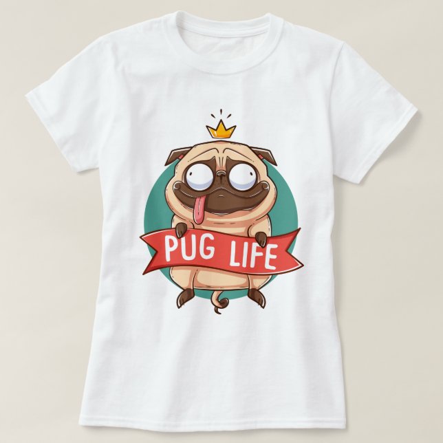 Pug Life T-Shirt (Design framsida)