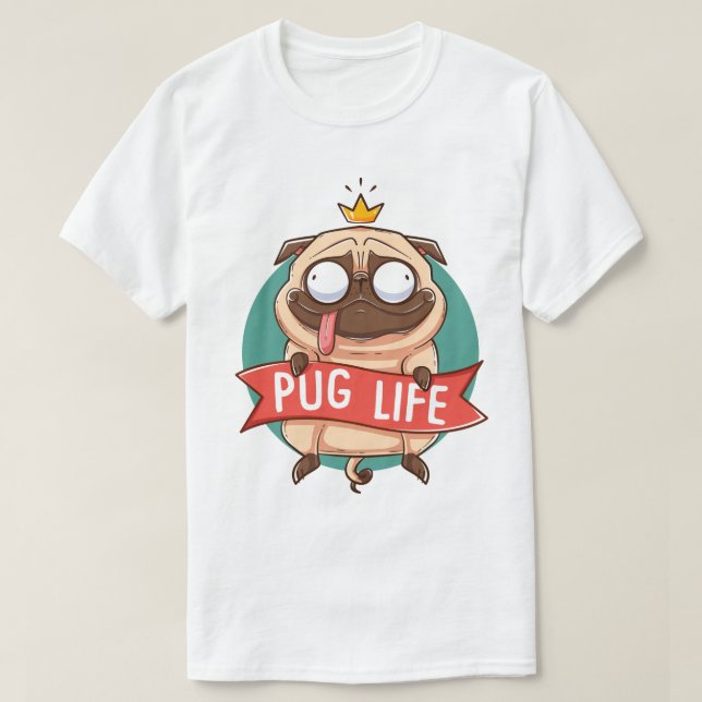 Pug Life T-Shirt (Design framsida)