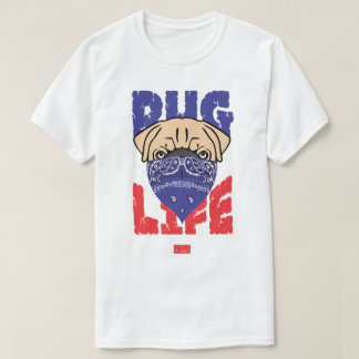 PUG LIFE TEE SHIRT