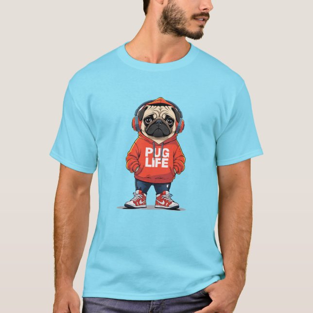 "Pug Life: The Street Stil Valp" T Shirt (Framsida)