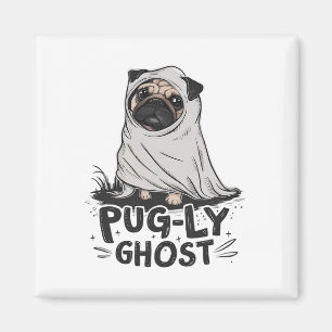 Pug-ly Ghost Rolig hund Puns Halloween Pug Owners Magnet