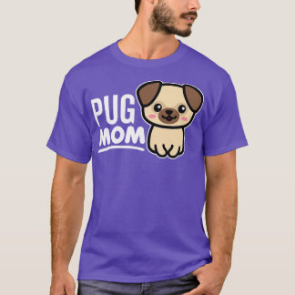 Pug Mamma T Shirt