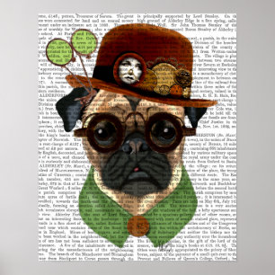 Pug med Steampunk Bowlareare Hat Poster