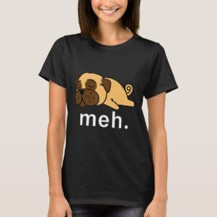 Pug Meh Hund Internet Memine Djurgåvor Kvinnor i b T Shirt