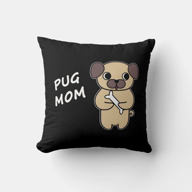 PUG MOM - Svart Kudde (Framsida)