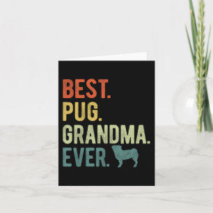 Pug mormor någonsin hundälskare mors dag kort
