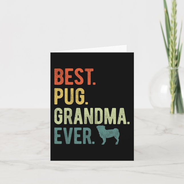 Pug mormor någonsin hundälskare mors dag  kort (Framsida)