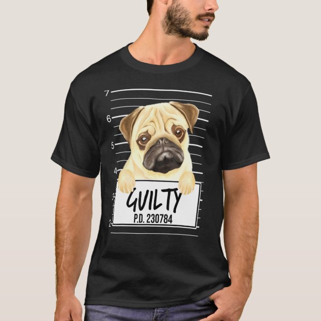 Pug Mugshot Guilty Hund T Shirt (Framsida)