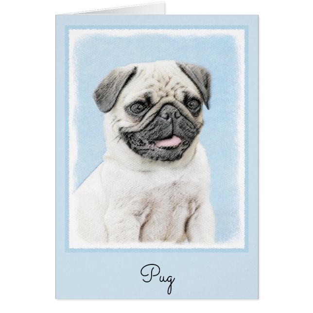Pug Painting - Cute Original Hund Art Hälsningskort (Framsidan)