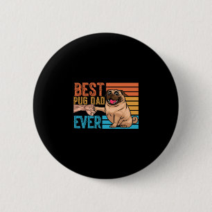 Pug Pappa Alltid Fars Dag Pappa Papa Pug  Knapp