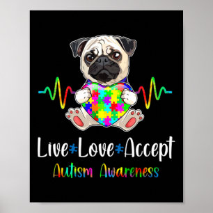 Pug Puzzle Biet Live Kärlek tar emot autismmedvete Poster
