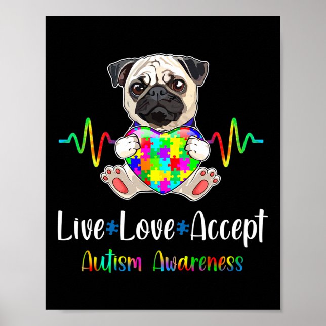 Pug Puzzle Biet Live Kärlek tar emot autismmedvete Poster (Framsidan)