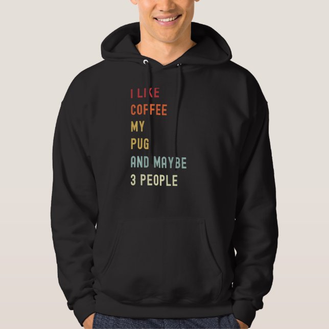 Pug Retro Hund och kaffe Hoodie (Framsida)