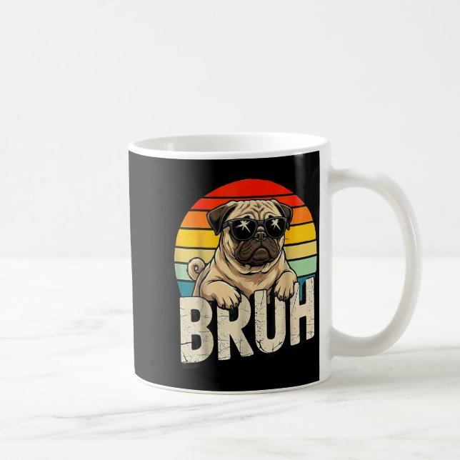 Pug Says Bruhadorable Dog Funny Humor Fashion Meme Kaffemugg (Höger)