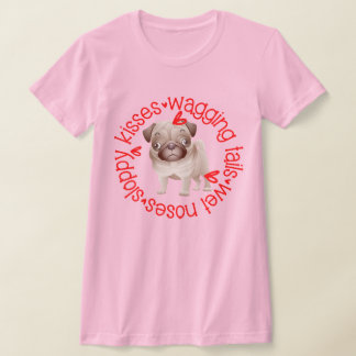 Pug Sloppy Kisses B&C T Shirt