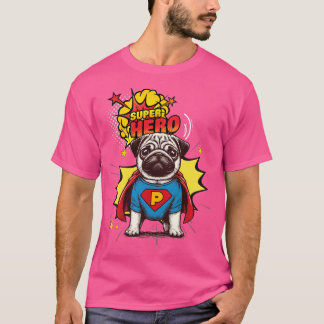 Pug Toppen Hero T Shirt