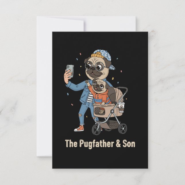 Pugfadern & Sonen | Rolig Pug Pappa & Valp Selfie Tack Kort (Framsida)