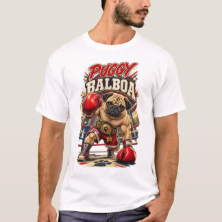 Puggy Balboa Boxing Parody T Shirt