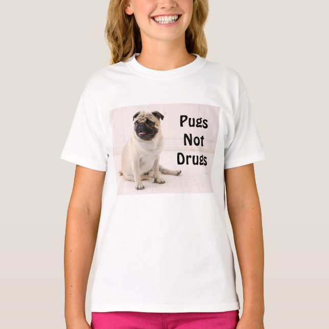 Pugs Ej droger Ungdom T-shirt (Framsida)