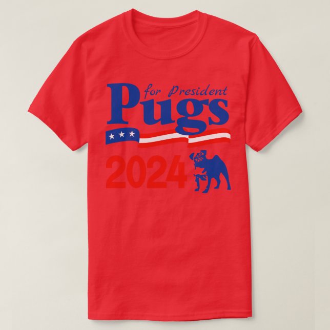 Pugs for 2024 t shirt (Design framsida)