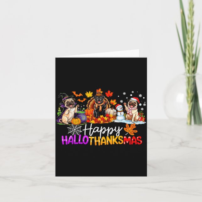 Pugs Hallothanksmas Dog Lovers Funny Christmas Mer Kort (Framsida)
