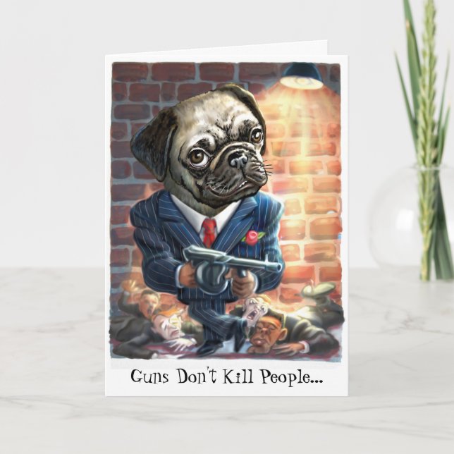 Pugs med Guns Greeting Card Kort (Framsida)