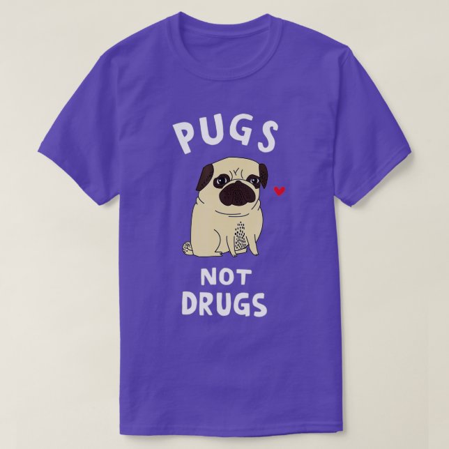 Pugs Not Drugs Funny Present For Dog Lover  Pets  T Shirt (Design framsida)