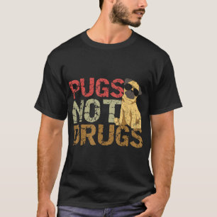Pugs Not Drugs Funny Pug Hund älskare Gift T Shirt