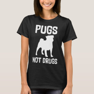 Pugs Not Drugs Hund Funy T Shirt