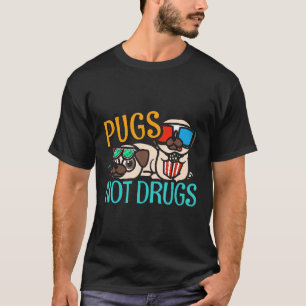 Pugs Not Drugs Hundar Grudge Pug Pet Gift Hea6u T Shirt