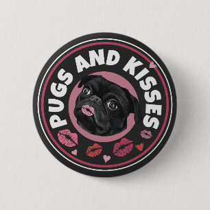 Pugs och Kisses Cute Pun Pug Älskare Knapp