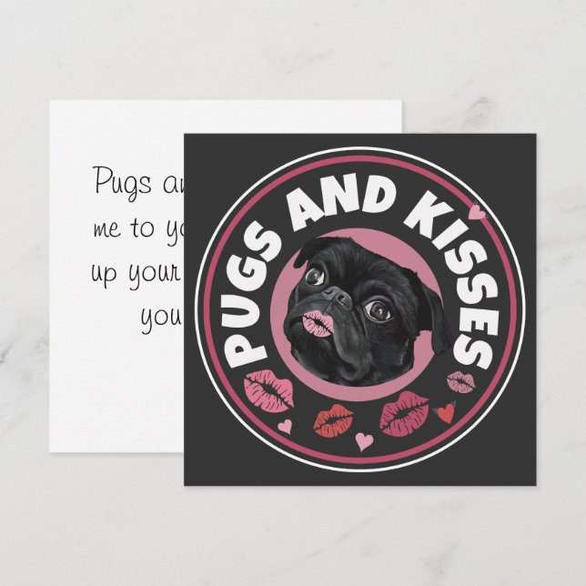 Pugs och Kisses | Punny | Pug Älskare Kärlek-medde (Fram/baksida)