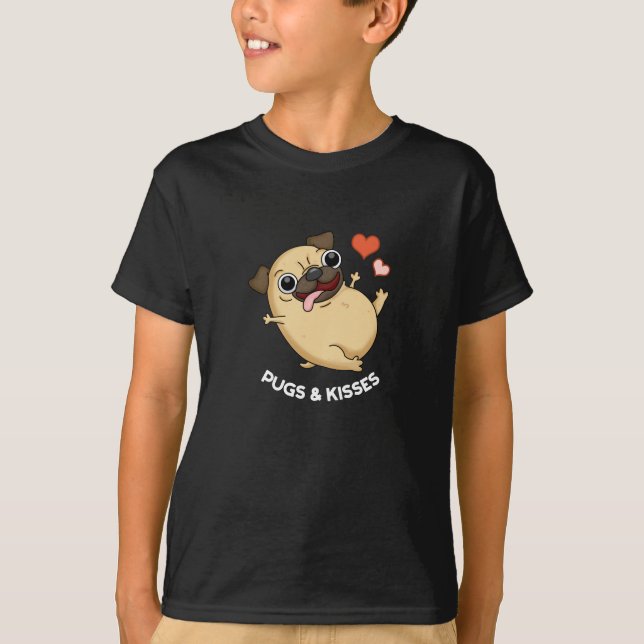 Pugs och Kisses Rolig hund Pun Mörk BG T Shirt (Framsida)