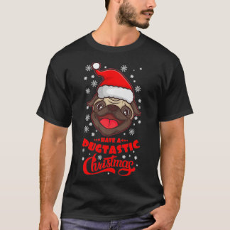 PUGTASTIC CHRISTMAS PUG Owner Rolig hund Älskare T Shirt