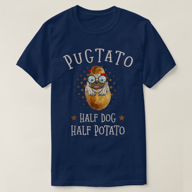 Pugtato halv Hund halv potatis potatis Hund älskar T Shirt (Design framsida)