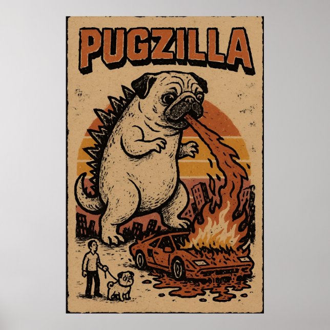 Pugzilla-affisch – sött Pug-monsterillustration Poster (Framsidan)