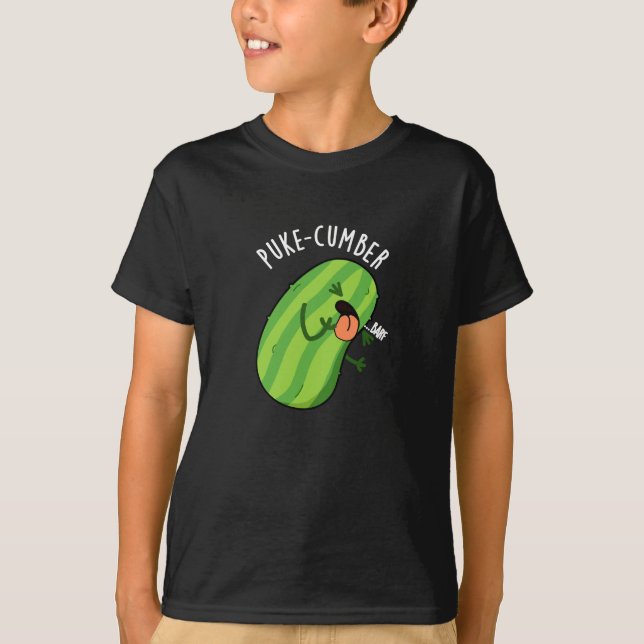Puke-cumber Funny Cucumber Pun Mörk BG T Shirt (Framsida)