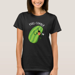 Puke-cumber Funny Cucumber Pun Mörk BG T Shirt