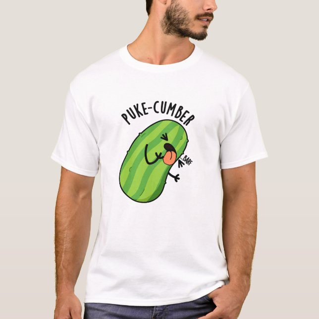 Puke-cumber Funny Cucumber Pun T Shirt (Framsida)