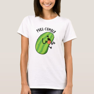 Puke-cumber Funny Cucumber Pun T Shirt