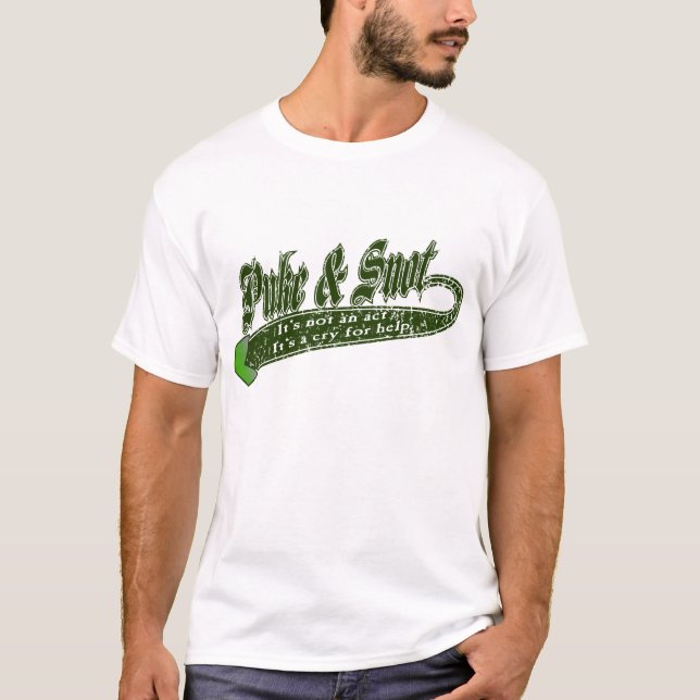 Puke, & snoten "är det inte en agera"…., t shirt (Framsida)