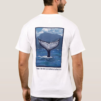 Pukkelvalsstjärt Hawaiianskt Citat T Shirt