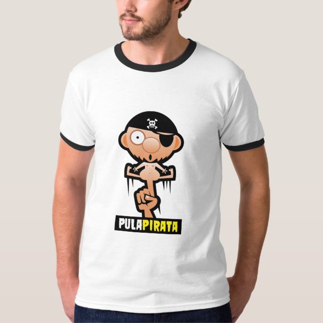 Pula Pirata!!! Tee Shirt (Framsida)