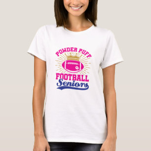 Pulder Puff Football Seniors T Shirt