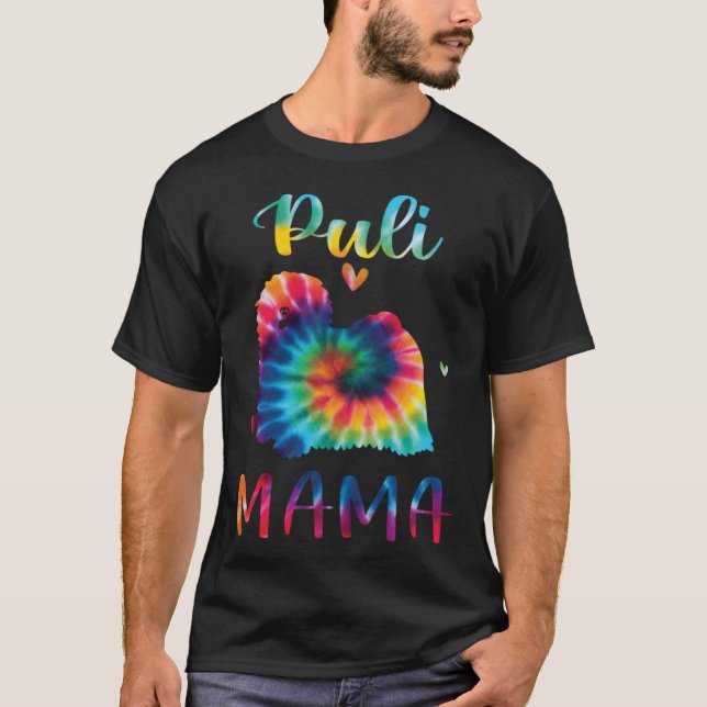 Puli Mama Tie Dye Dog Mom Mothers Day T Shirt (Framsida)