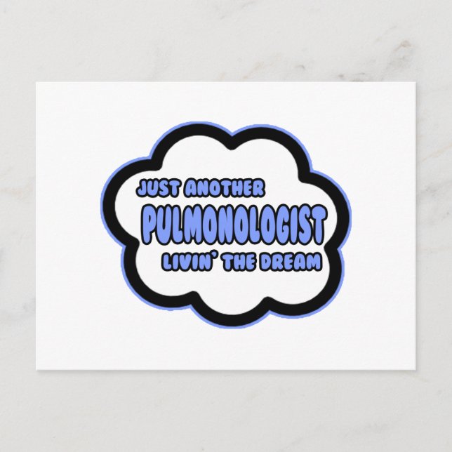 Pulmonolog ... Livin'the Dream Vykort (Framsida)
